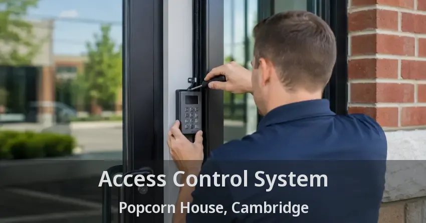 Access Control System Popcorn House, Cambridge - ON