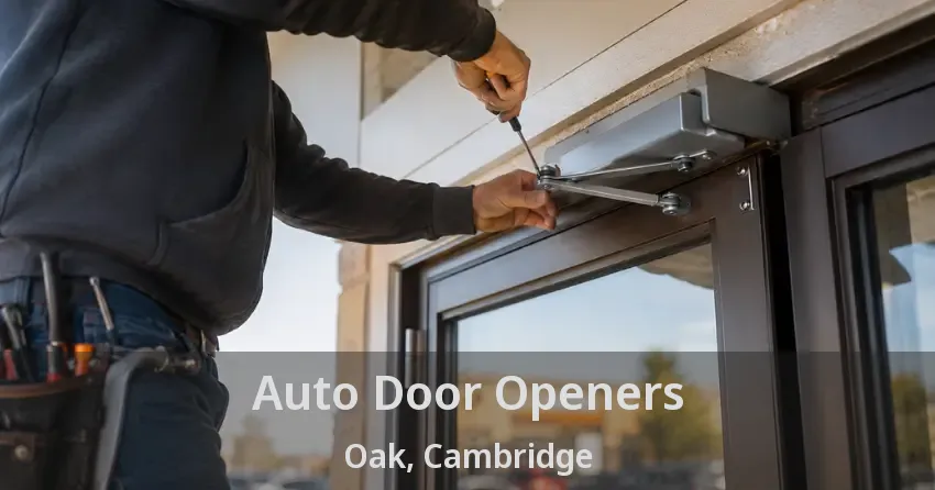 Auto Door Openers Oak, Cambridge - ON