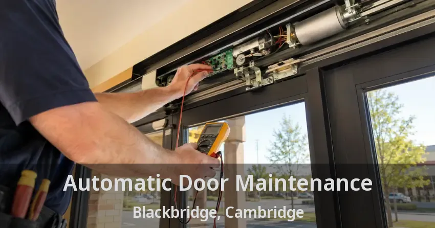 Automatic Door Maintenance Blackbridge, Cambridge - ON
