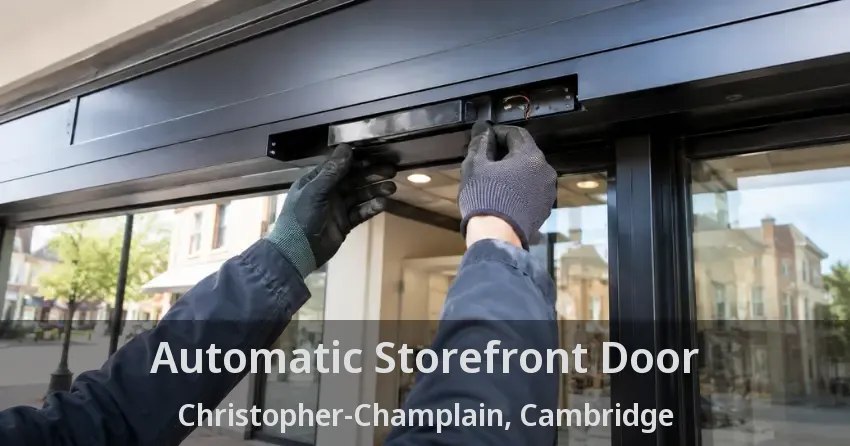 Automatic Storefront Door Christopher-Champlain, Cambridge - ON
