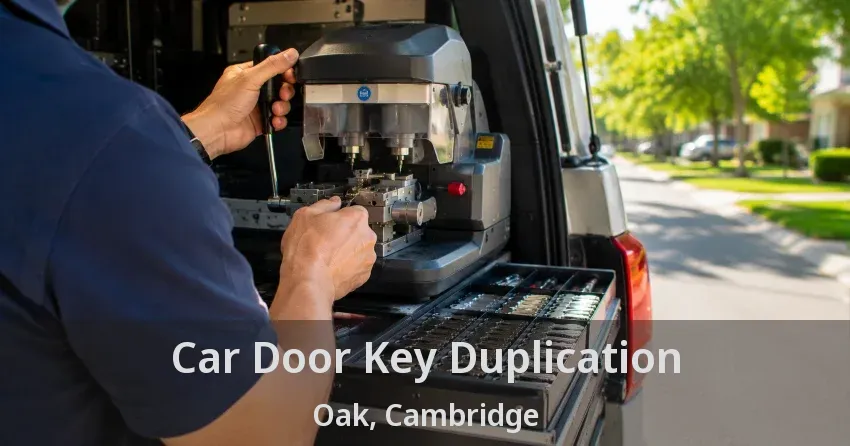 Car Door Key Duplication Oak, Cambridge - ON