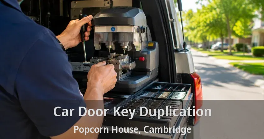 Car Door Key Duplication Popcorn House, Cambridge - ON