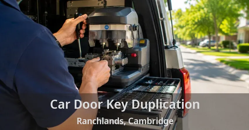 Car Door Key Duplication Ranchlands, Cambridge - ON