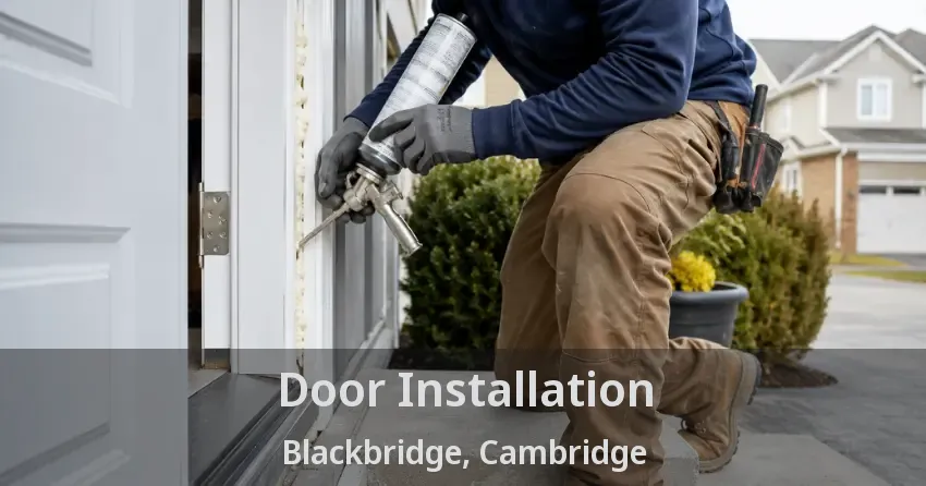 Door Installation Blackbridge, Cambridge - ON