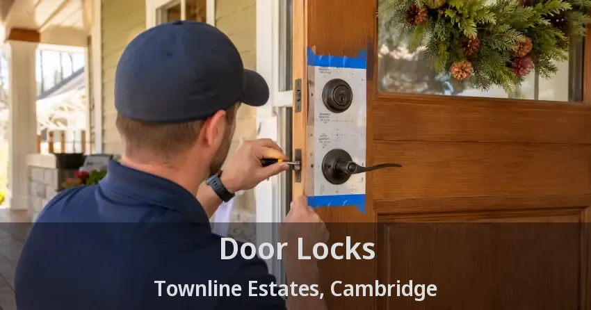 Door Locks Townline Estates, Cambridge - ON