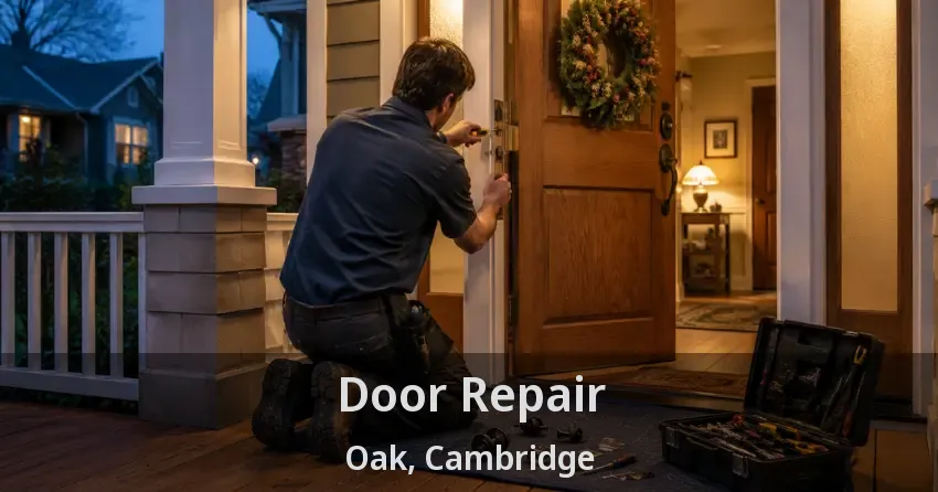 Door Repair Oak, Cambridge - ON
