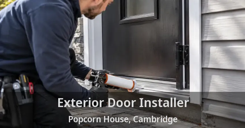 Exterior Door Installer Popcorn House, Cambridge - ON