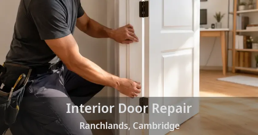 Interior Door Repair Ranchlands, Cambridge - ON
