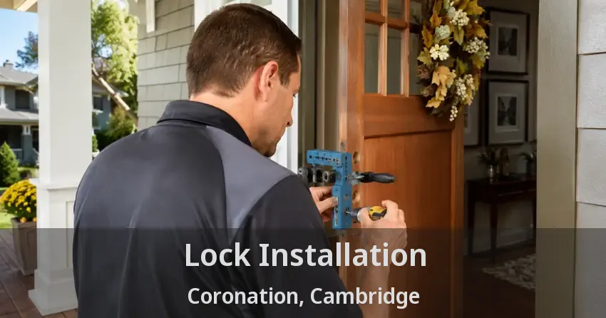 Lock Installation Coronation, Cambridge - ON