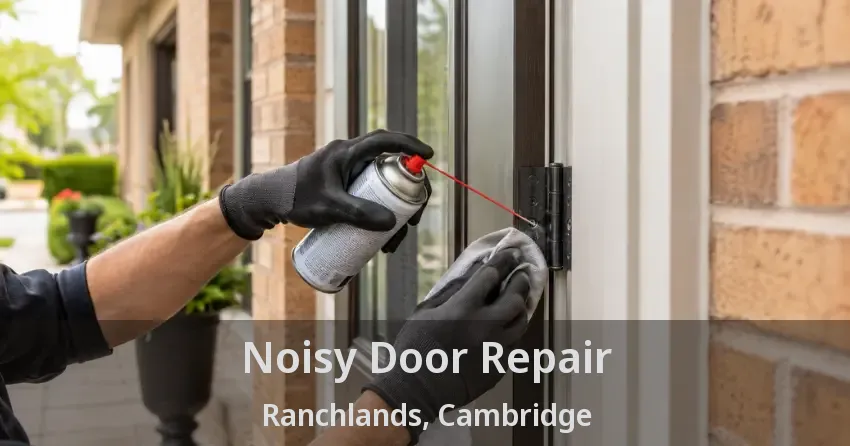Noisy Door Repair Ranchlands, Cambridge - ON