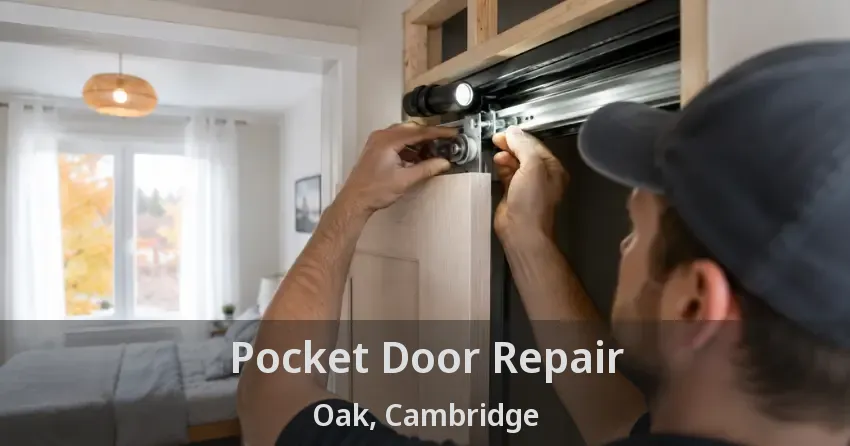 Pocket Door Repair Oak, Cambridge - ON