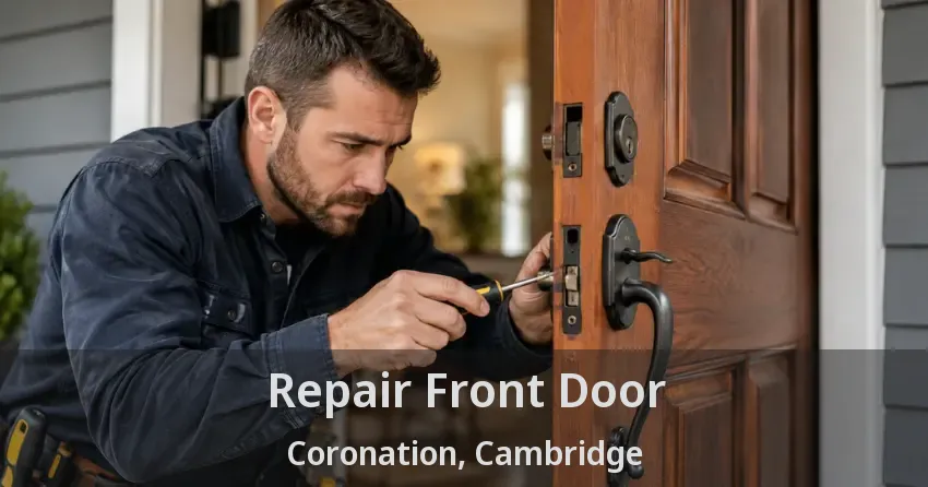 Repair Front Door Coronation, Cambridge - ON