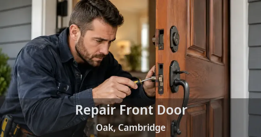 Repair Front Door Oak, Cambridge - ON