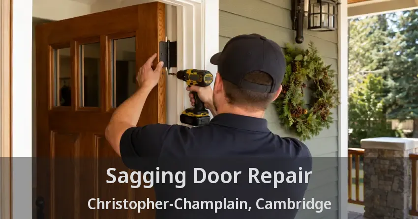 Sagging Door Repair Christopher-Champlain, Cambridge - ON
