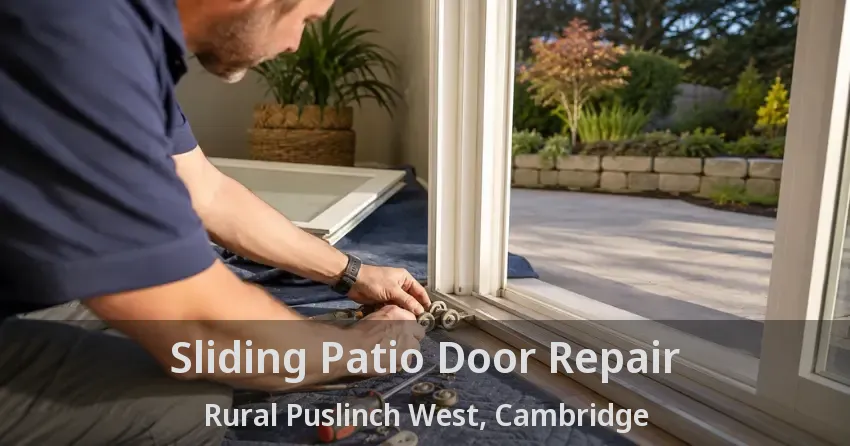 Sliding Patio Door Repair Rural Puslinch West, Cambridge - ON