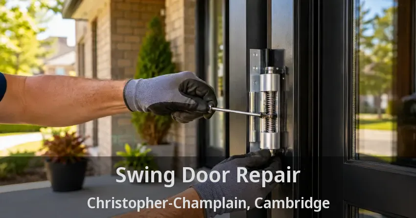 Swing Door Repair Christopher-Champlain, Cambridge - ON